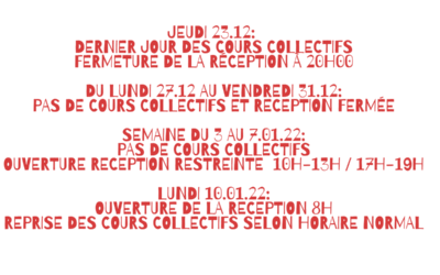 HORAIRES DE FIN D’ANNEE